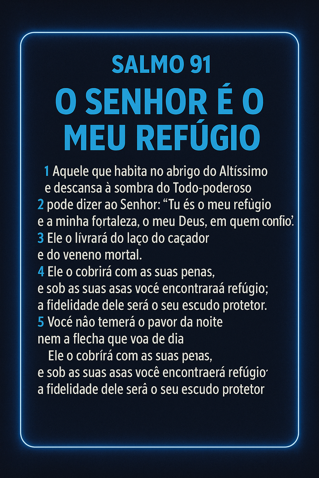 Salmo 91 Aquele que Habita no Esconderijo do Altíssimo