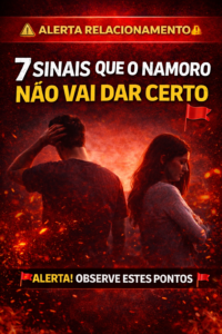 7 sinais que o namoro não vai dar certo