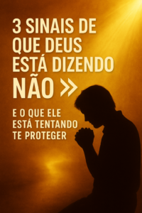 Quais São os 3 Sinais de Recusa do Amor de Deus? (Entenda de Forma Bíblica e Clara)