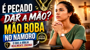 Mão boba no namoro é pecado